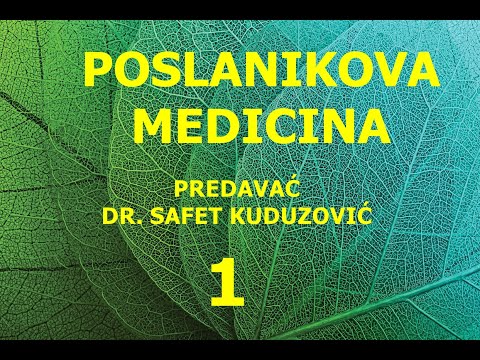 POSLANIKOVA MEDICINA  1  DIO    Dr  Safet Kuduzović