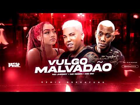 MC REIZIN , MC GW E MC JHENNY - CHAMO TEU VULGO MALVADAO - MOVIMENTA - REMIX BREGAFUNK ( TIKTOK )