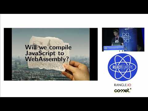WebAssembly becoming the biggest platform - Sven Sauleau (@svensauleau) at @ReactEurope 2018