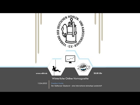 VdHK Vortragsreihe -  Der Südharzer Gipskarst - eine international einmalige Landschaft in Gefahr