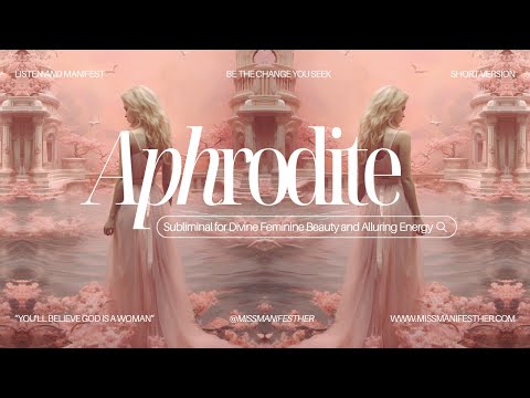 🏛️APHRODITE 🏹 Divine Feminine Energy + Beauty Combo Subliminal 🦢