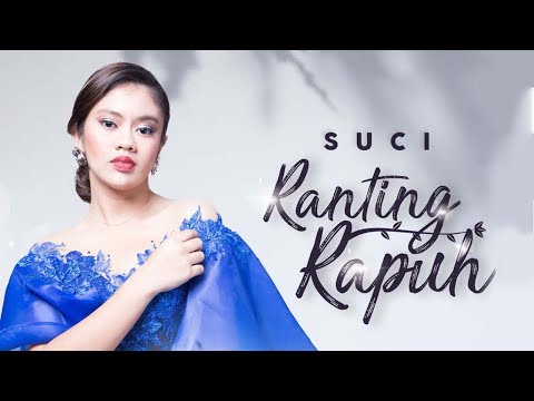 Suci KDI - Ranting Rapuh (Official Music Video)