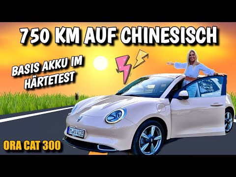 Ora Cat 300 Pro! 750 km Autobahn mit Basis Akku im Elektroauto aus China. #emobility