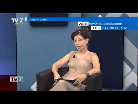 Tv7 con Voi del 3/7/2019 - Amori estivi (3 di 3)