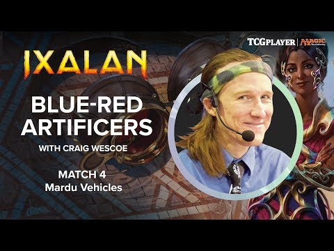 [MTG] Blue-Red Artificers | Match 4 VS Mardu Vehicles