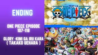 Download lagu Music | Ending One Piece | Episode 107-118 - Glory -Kimi ga Iru Kara ( Takako Uehara ) mp3