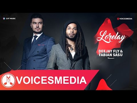 Deejay Fly & Fabian Sasu - Lorelay (Official Single)