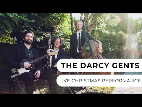 The Darcy Gents - Live Christmas Performance