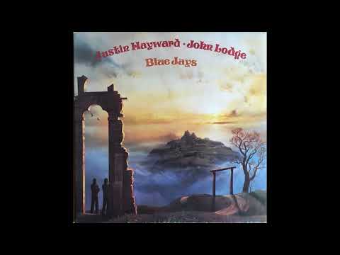 Justin Hayward & John Lodge - Blue Jays (1975) Part 1 (Full Album)