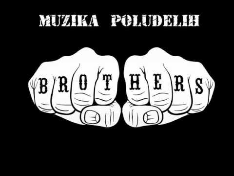 Muzika Poludelih-BROTHERS (full album with lyrics)