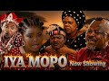 IYA MOPO Latest Yoruba Movie 2026 Epic Peju Ogunmola Ogboluke Ronke Odusanya Digboluja