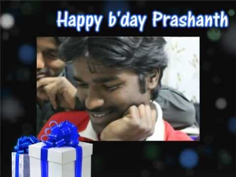 HAPPY BIRTHDAY TO DEAR PRASHANTH