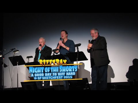 Rifftrax Live: Sketchfest 2015