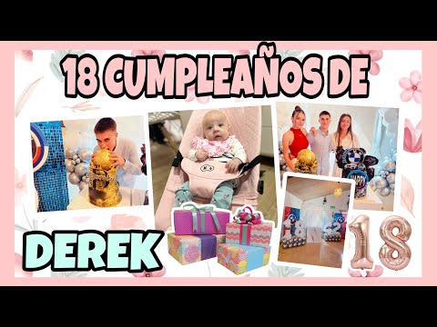 CELEBRAMOS EL 18 CUMPLEAÑOS DE DEREK🎉🎉🥳