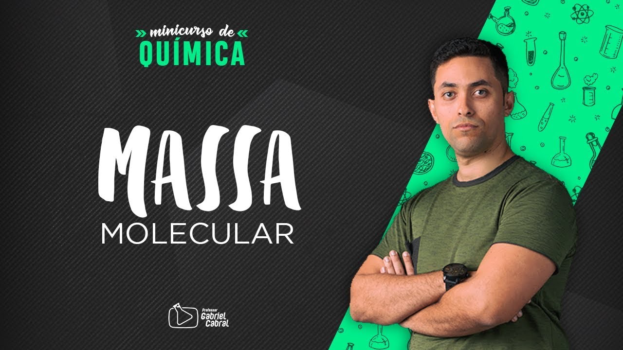 Massa Molecular: Passo a Passo.