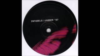 Infadels - Jagger '67 (Propellerheads Remix) (2005)