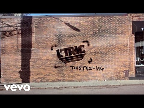 L’Tric - This Feeling (Lyric Video)