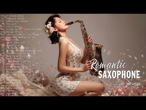 Top 200 Saxophone Romantic Love Songs | Relaxing Peaceful Instrumental Music Collection