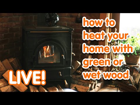 Green/Wet Wood Heating: Home Efficiency & Challenges