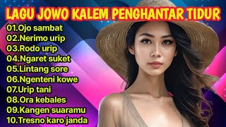 Download lagu LAGU JAWA KALEM COCOK BUAT PENHANTAR TIDUR mp3 Download lagu LAGU JAWA KALEM COCOK BUAT PENHANTAR TIDUR mp3