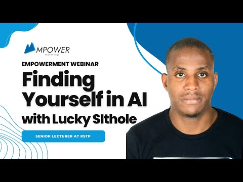 Finding Yourself in AI  Mr  Lucky Sithole RSTP| AI Jobs & Opportunities | Eswatini | Africa