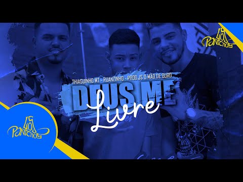 Deus Me Livre - Ruanzinho, Thiaguinho MT prod. JS O Mão de Ouro (Áudio oficial)