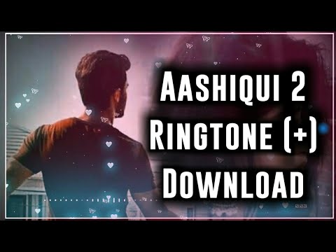 download lagu mp3 mp4 Aashiqui 2 Movie Ringtone, download lagu Aashiqui 2 Movie Ringtone gratis, unduh video klip Aashiqui 2 Movie Ringtone