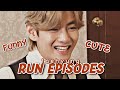 BTS V Taehyung Run Episodes FUNNY MOMENTS