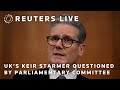 LIVE UK Prime Minister Keir Starmer Questioned By Parliamentary Committee