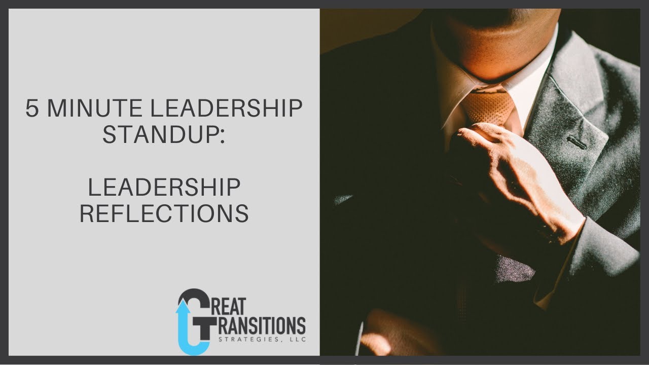 5 Minute Leadership Training: Leadership Reflections