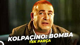 Kolpaçino: Bomba (2011 - HD) | Türk Filmi