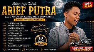 Download lagu LAGU MALAYSIA TERBAIK 2026 | ARIEF PUTRA FULL ALBUM TERBARU | TANPA IKLAN mp3