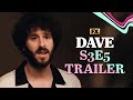 Dave | Season 3, Episode 5 Trailer – The Wildest Fan | FX