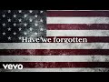 Darryl Worley - Have We Forgotten (Lyric Video)