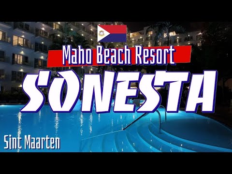Sonesta Maho Beach Resort, Casino and Spa, St. Martin
