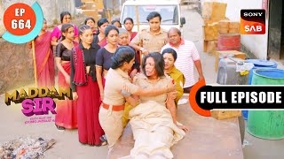 Snitch In The Gang - Maddam Sir - Ep 664 - Full Episode - 21 Nov 2022