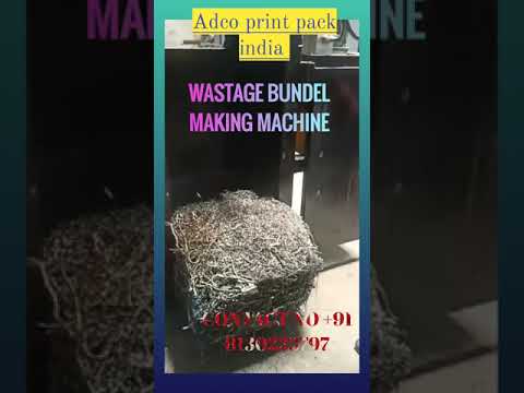 Wastage Bundle Making Machine
