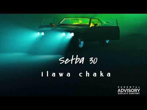 Setba 30 - Ilawa chaka