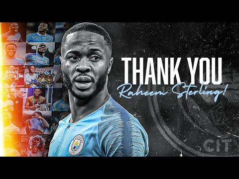 Raheem Sterling • Goodbye Manchester City ᴴᴰ