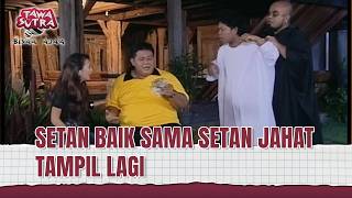 Download lagu Setan Budi Ngamuk, Ade Lebih Milih Peppy | Tawa Sutra Bisaa Ajaa Eps 170 (2/4) mp3