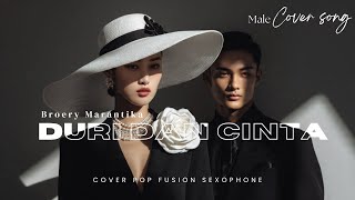 Download lagu Cover Duri Dan Cinta • Broery Marantika • Pop Fusion Sexophone mp3 Download lagu Cover Duri Dan Cinta • Broery Marantika • Pop Fusion Sexophone mp3
