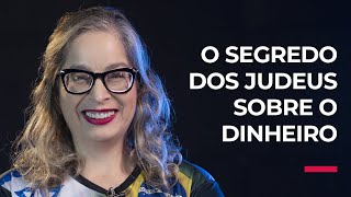 O segredo dos judeus sobre o dinheiro