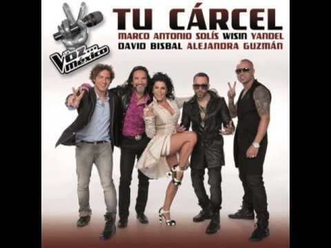 Marco Antonio Solís Ft  David Bisbal, Wisin y Yandel,  Alejandra Guzmán - Tu Carcel