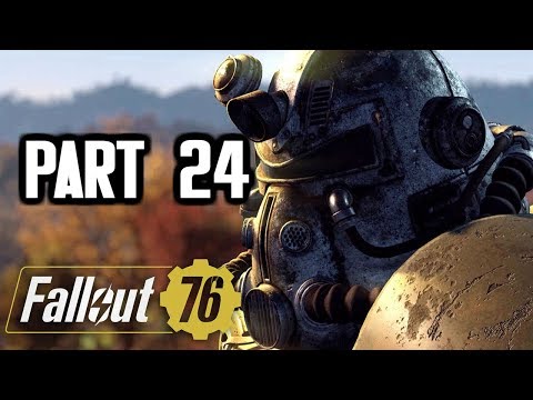 Fallout 76 Gameplay Walkthrough PART 24 - Coming to Fruition