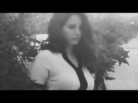 Lana Del Rey - Sad Girl (Unofficial Music Video)
