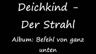 Deichkind - Der Strahl (Lyrics)
