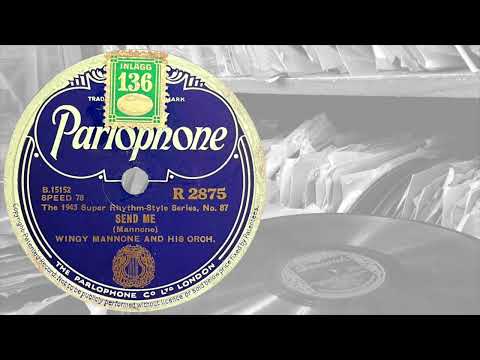 Wingy Manone and his orchestra: Send me (1934)