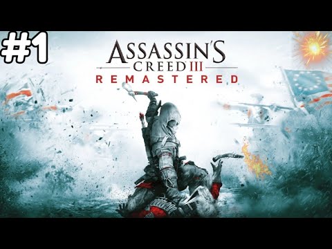Assassin's Creed 3 Remastered | Gameplay Walkthrough Part 1