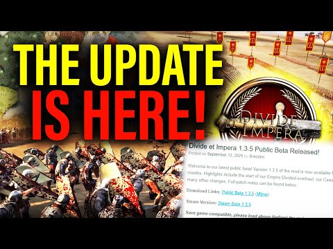 THEY DID IT: Divide Et Impera FINALLY Updated Empire Divided