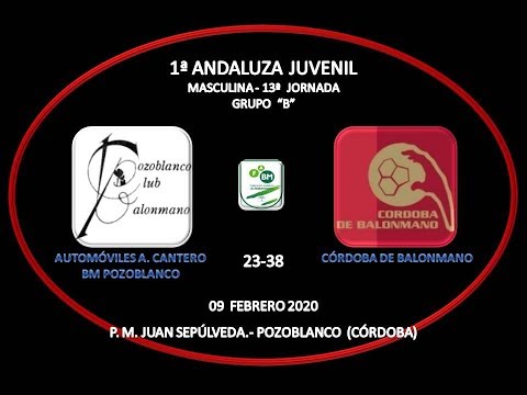 BM POZOBLANCO vs CÓRDOBA DE BALONMANO 1ª ANDALUZA JUVENIL MASCULINO 09-02-20.